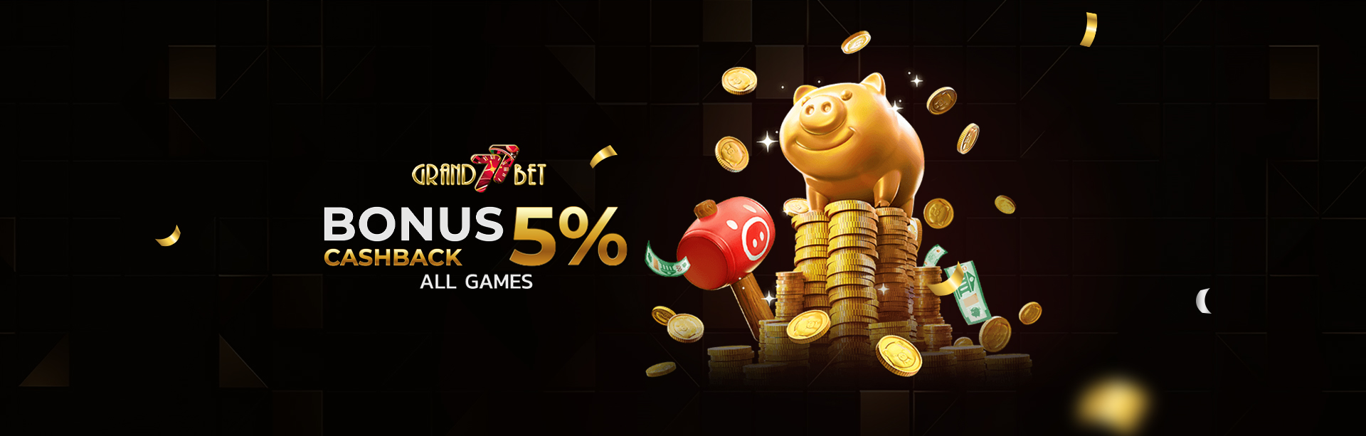 BONUS CASHBACK 5% ALL GAMES